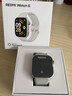 小米（MI）REDMI Watch 6皎月银 国家补贴 澎湃OS 3 心率血氧监测 红米手表6 小米汽车 送男友送女友 实拍图