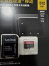 闪迪（SanDisk）512GB TF（MicroSD）内存卡 A2 4K V30 U3 C10 至尊超极速移动存储卡 读速200MB/s 写速140MB/s 实拍图