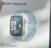 小米（MI）REDMI Watch 6 澎湃OS 3 心率血氧监测 蓝牙通话 红米手表6 智能手表 小米汽车 送男友送女友 迷雾蓝 实拍图