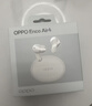 OPPO Enco Air4 真无线蓝牙耳机 入耳式音乐跑步游戏耳机 通用苹果华为小米手机 霜白 实拍图