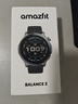 AMAZFIT华米Balance2智能手表47mm专业运动训练恢复户外跑步骑行游泳登山越野心率血压GPS运动手环腕表 Balance2 玄墨色 实拍图