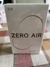 漫步者（EDIFIER）Zero Air 真无线蓝牙耳机 半入耳式耳机 无线耳机 轻盈舒适 适用苹果华为小米OPPO手机 月白 实拍图