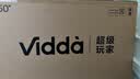 Vidda 海信电视50英寸 R50 120Hz高刷 2+32G 智慧屏 4K智能 以旧换新补贴 液晶家用游戏电视机50V1ND-R 实拍图