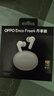 OPPO Enco Free4 真无线入耳式蓝牙耳机降噪耳机翻译耳机 丹拿版 通用苹果华为小米手机 星瀚银 实拍图