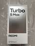 小米（MI）REDMI Turbo 5 Max 天玑9500s 9000mAh大电池 1.5K阳光屏 12+512 阳光橙 小米红米5G手机 实拍图