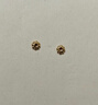 御邪黄金999足金转运珠齿轮手串手绳搭配diy礼物男女款情人节礼物 齿轮珠:约0.03g单颗 实拍图