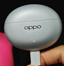OPPO Enco Free4 真无线入耳式蓝牙耳机降噪耳机翻译耳机 丹拿版 通用苹果华为小米手机 星瀚银 实拍图