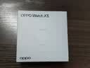 OPPO Watch X3 无限钛【国家补贴】旗舰手表 航天级钛合金表体 oppo智能手表 eSIM电话手表 送礼 实拍图