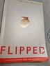 Flipped 怦然心动 英文原版 正版 怦然心动电影原著小说 爱情小说 怦然心动英文版 怦然心动小说  怦然心动电影周边 全英文书 经典文学 现当代文学 实拍图