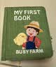 MY FIRST BOOK宝宝布书撕撕书1-6岁婴儿农场款土豪书蒙氏早教玩具周岁宝宝礼物 实拍图