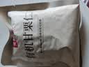 良品铺子有机甘栗仁500g/10袋免剥即食板栗仁糯叽整颗大栗子坚果送礼 实拍图