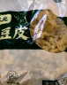 悦味纪 东北油豆皮1.5kg 豆制品豆腐皮 腐竹凉拌菜火锅烧烤东北特产 实拍图