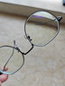 明月镜片 眼镜架全框超轻钛光学眼镜框女配镜高清防蓝光近视眼镜36049 镜框+1.60明月防蓝光镜片 实拍图