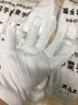 36/24双白手套礼仪棉质文玩汗布耐磨加厚文玩工作作业防滑薄款夏季 实拍图