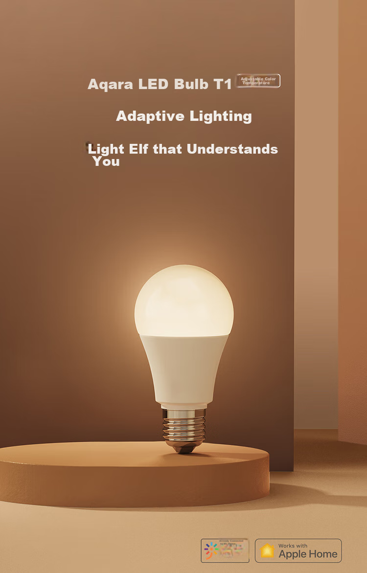Aqara Smart LED Bulb T1, Adaptive Lighting with Color Temperature Adjustment, Integrated with Mijia APP/iPhone HomeKit 3