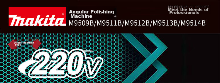 MAKITA Angle Grinder, Cutting Machine, Polisher, Hand Sanding Wheel, Rear Switch M9513B 1