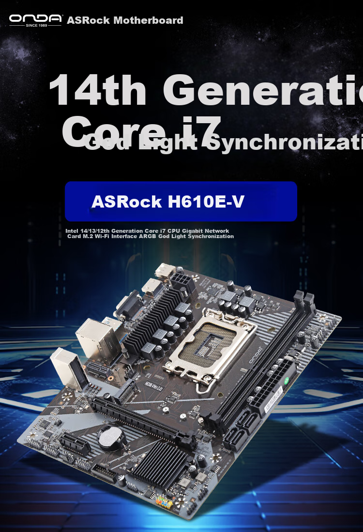 ONDA H610-VH4 (Intel H610/LGA 1700) Supports G6900/12100/13100 Entertainment And Office Motherboard 1