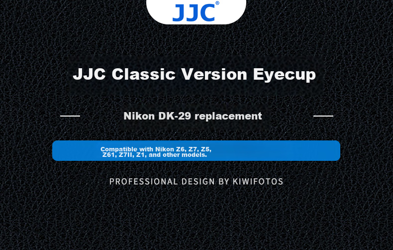 JJC Compatible Eyepiece for Nikon DK-29 Eyecup, Suitable for Z5, Z6, Z7, Z6II, Z6III, Z7II, Z62, Z63, Z72 Mirrorless And DSLR Camera Viewfinders, Eyepiece Accessory 1