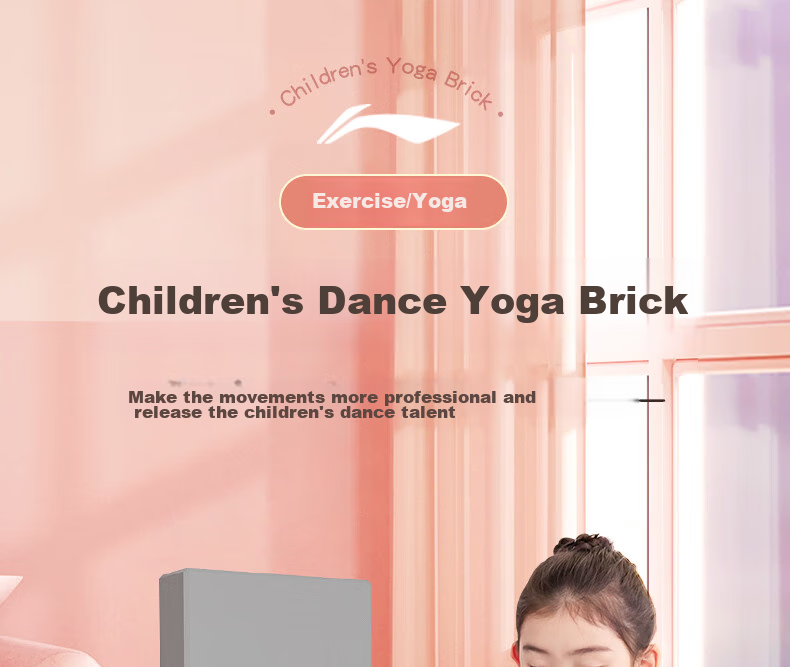 Li-Ning Yoga Block for Children, High-Density Specialized Dance Practice Leg Stretching Arch Training, Wealthy Package Foam Block PE 1