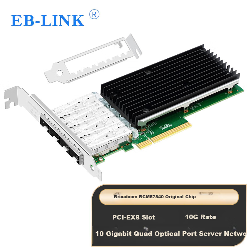 EB-LINK BCM57840 Chip, PCI-E V3.0 X8 Gigabit Four-Port Fiber Optic Network Card, 10G Server, SFP+ Interface Network Adapter