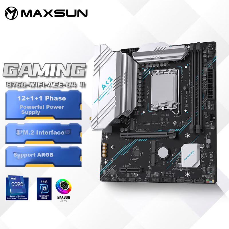 MAXSUN MS-B760M GAMING WIFI ACE D4 II CPU 12600KF/13490F/14600KF (Intel B760/LGA 1700)