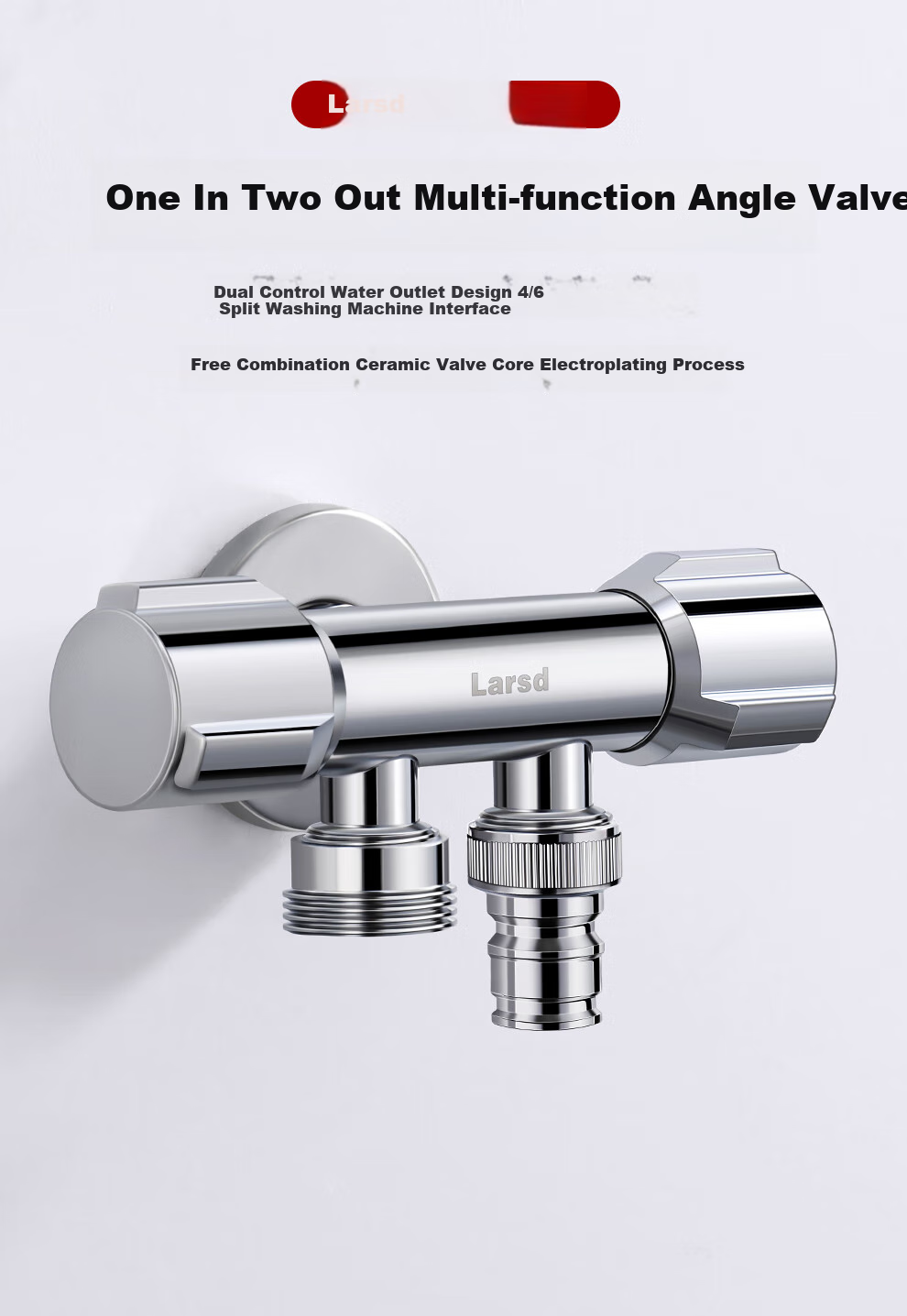 Larsd Dual-Purpose Angle Valve, One Inlet Two Outlets, Triangular Valve, One to Two, Figure-Eight Valve, with 4/6 Points Washing Machine Interface LD10217 2