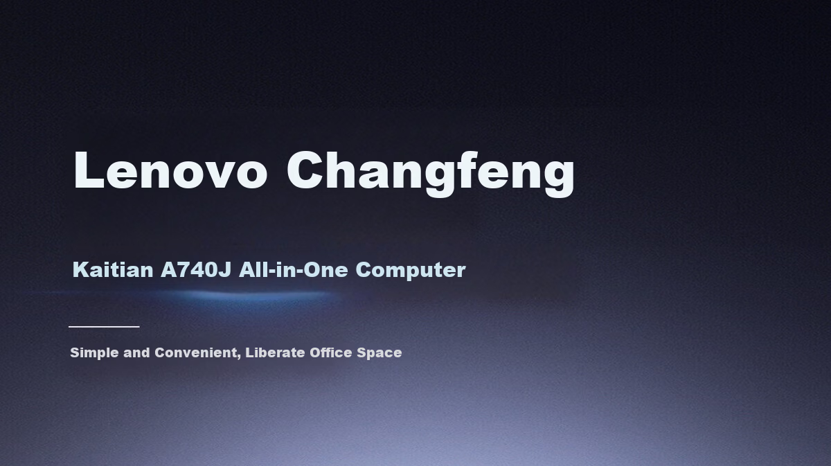 Lenovo Changfeng Domestic Xinchuang All-in-One PC Kaitian A740J Feiteng D2000/8GB/512GB/X100 2GB/Optical Drive/Kirin Defense Edition Trial/3 Years No HDD 1