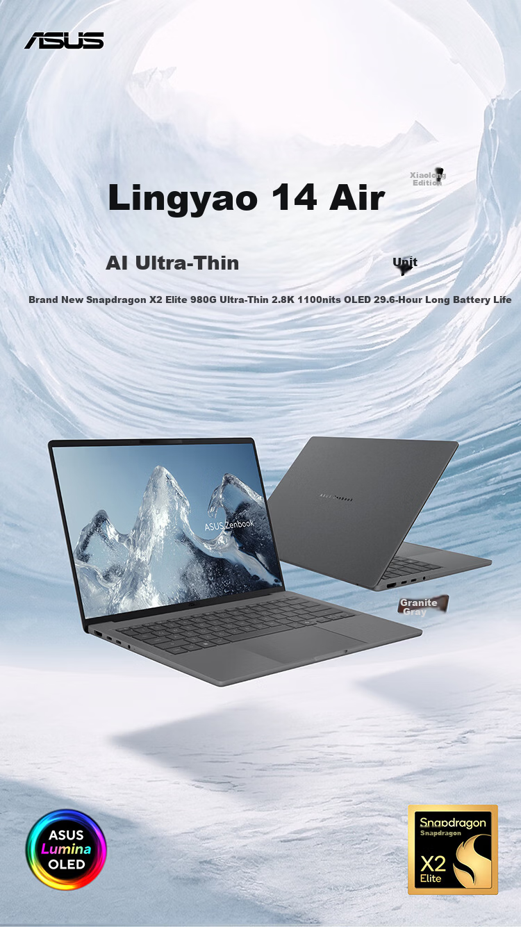 ASUS Lingyao 14 Air Snapdragon X2 Elite 2.8K 120Hz 1100nits OLED 16GB 1TB 980g AI Ultra-thin Laptop 1