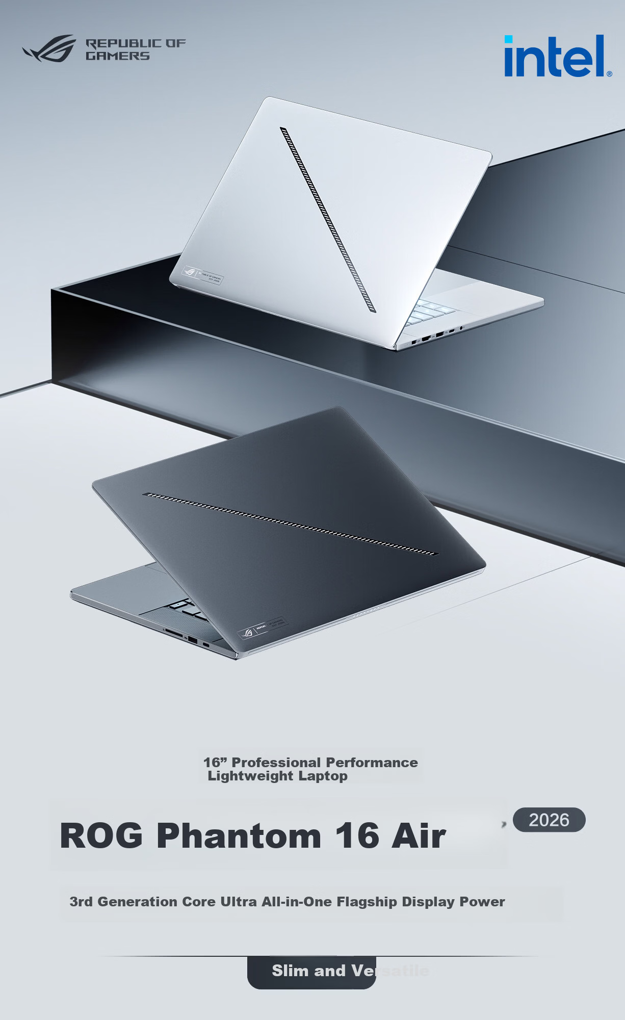 ROG Phantom 16 Air 2026 Core U9 16-inch Gaming Laptop (U9 386H, 32GB RAM, 1TB SSD, RTX 5060, 2.5K 240Hz HDR1000) Gray 1