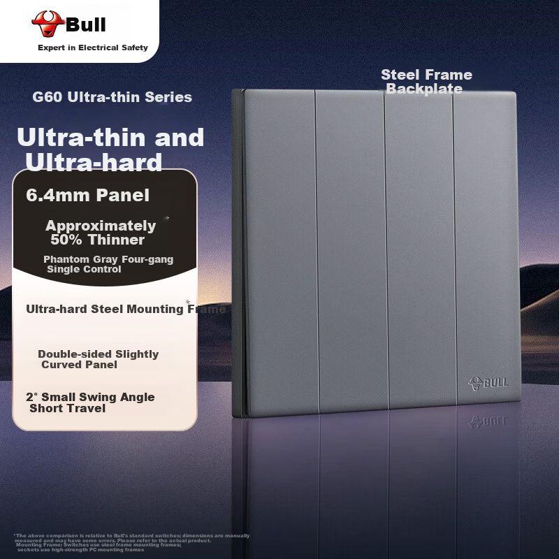 BULL G60 Series Four-Gang Single-Control Switch Ultra-Thin Large Panel Switch G60K411 Phantom Gray