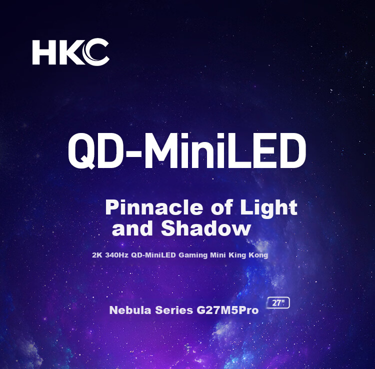 HKC 27-inch 2K 340Hz 1152-Zone MiniLED QD Quantum Dot HDR1400 High Brightness 320Hz Gaming PC Rotatable Adjustable Monitor G27M5Pro 1