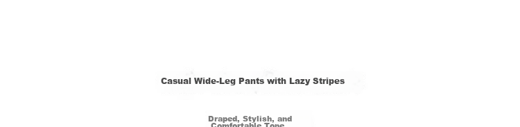 Demana Free Pressure Zero Pants Summer Lazy Colorblock Striped Wide-Leg Elastic Waist Draped Loose Slimming Women's Casual Pants 4