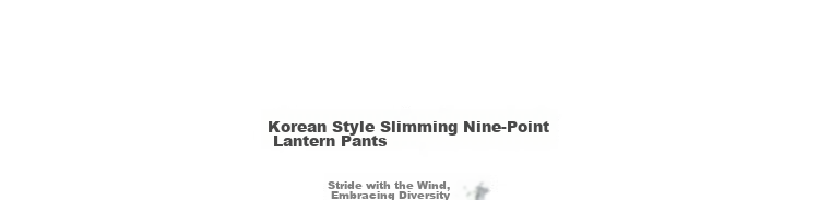Demana Pear-Shaped Comfort Zone Summer Korean Style Nine-Point Lantern Pants Elastic Waist Loose Slim Fit Petite Women's Casual Pants 4
