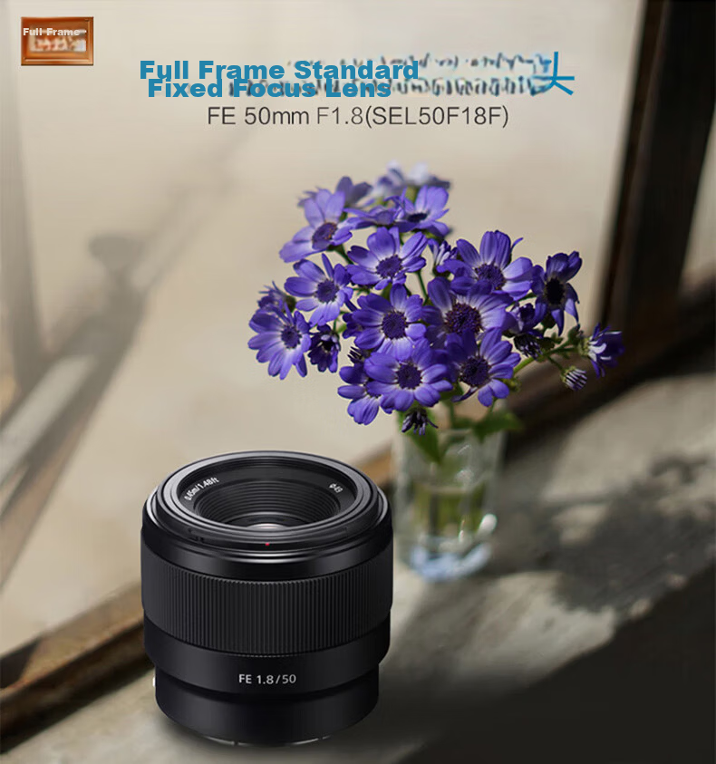 SONY FE 50mm F1.8 Full-Frame Standard Prime Mirrorless Camera Lens Portrait Prime Lens E-Mount SEL50F18F 1