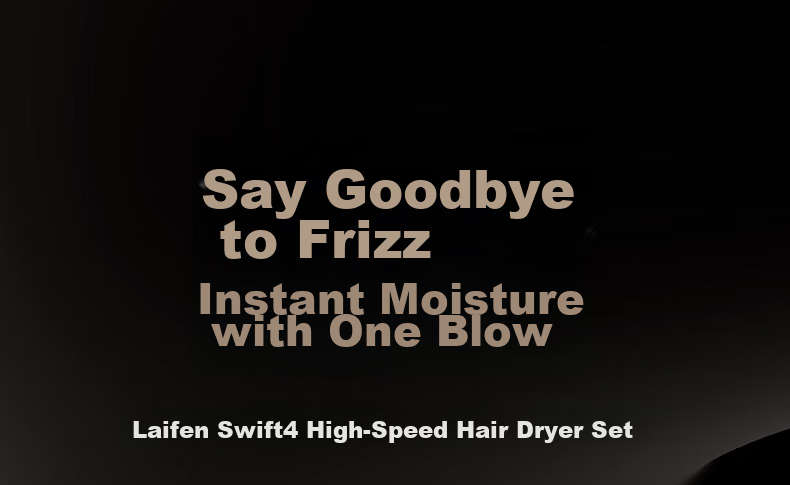 Laifen Swift 4 High-Speed Hair Dryer (Set Edition) Home Ionic Essential Oil Nourishing Hair Dryer Starlight Color Birthday Gift for Girlfriend 3